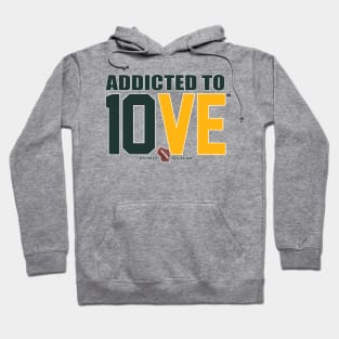 Addicted to 10VE™ Hoodie